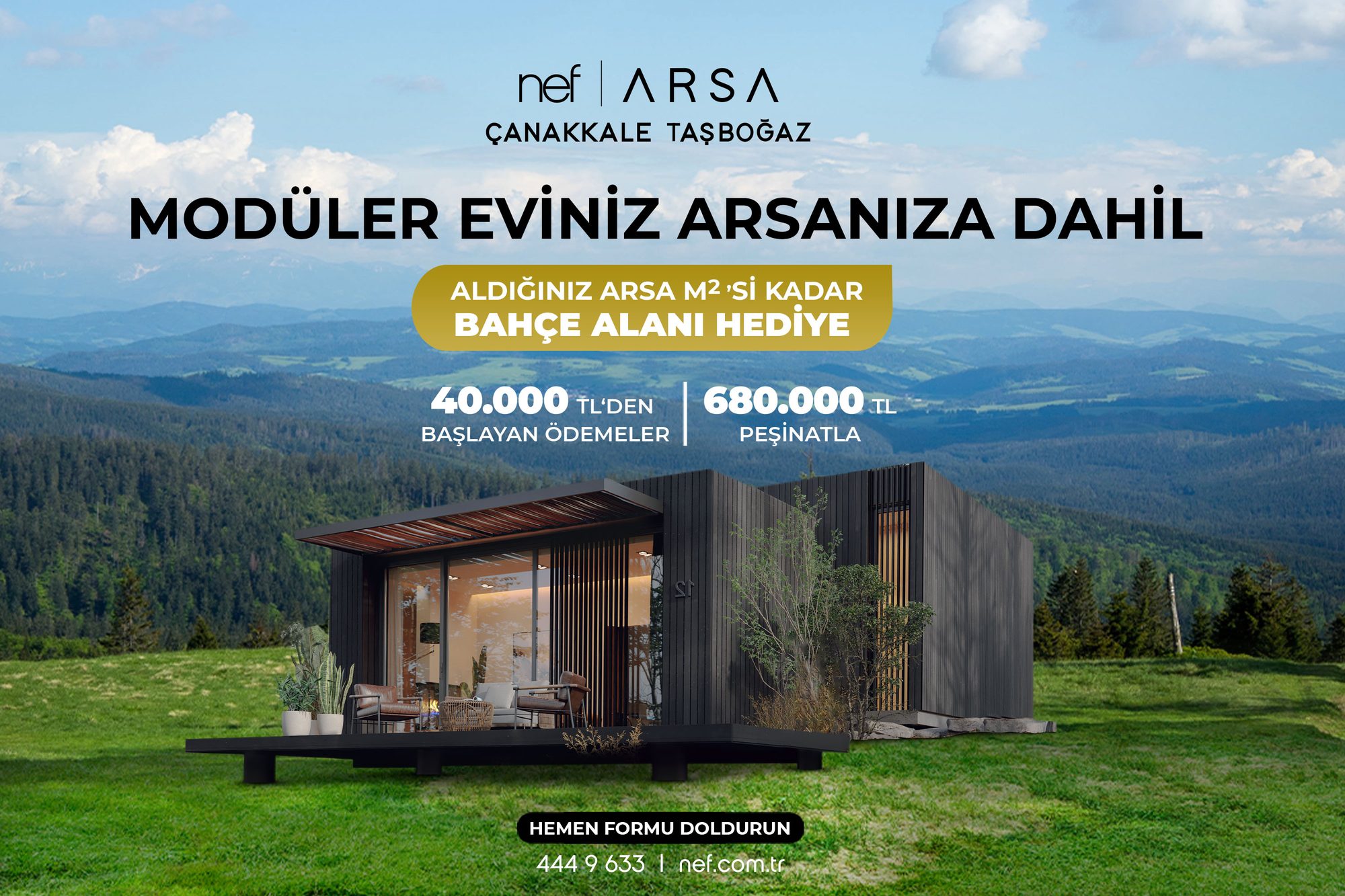 Taşboğaz'da Modüler Eviniz Arsanıza Dahil